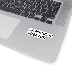 Conscious Creator Stickers | Kiss-Cut, Bold Black Text - Image 5