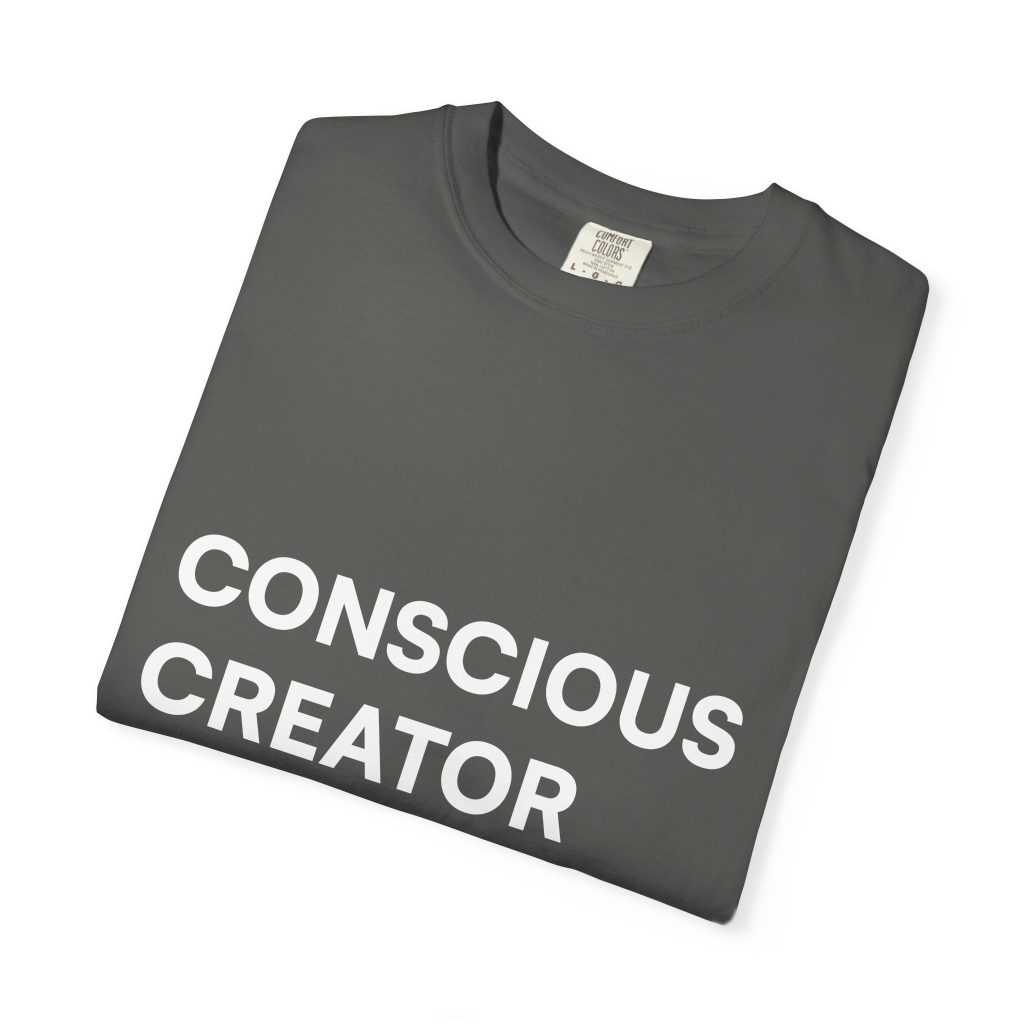 Conscious Creator T-shirt | Minimal Typography, Spiritual Affirmation