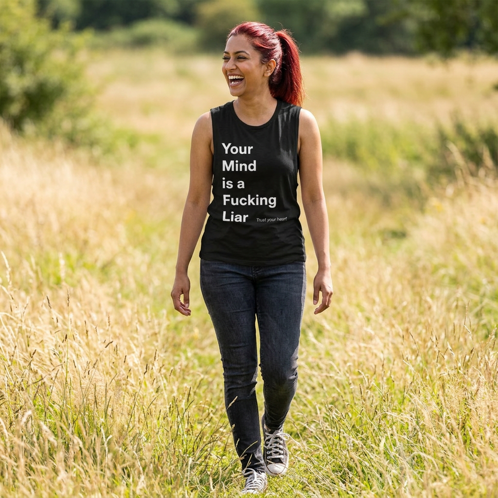 Your Mind is a Fucking Liar Tank Top | Mental Health Awareness, Bold Text