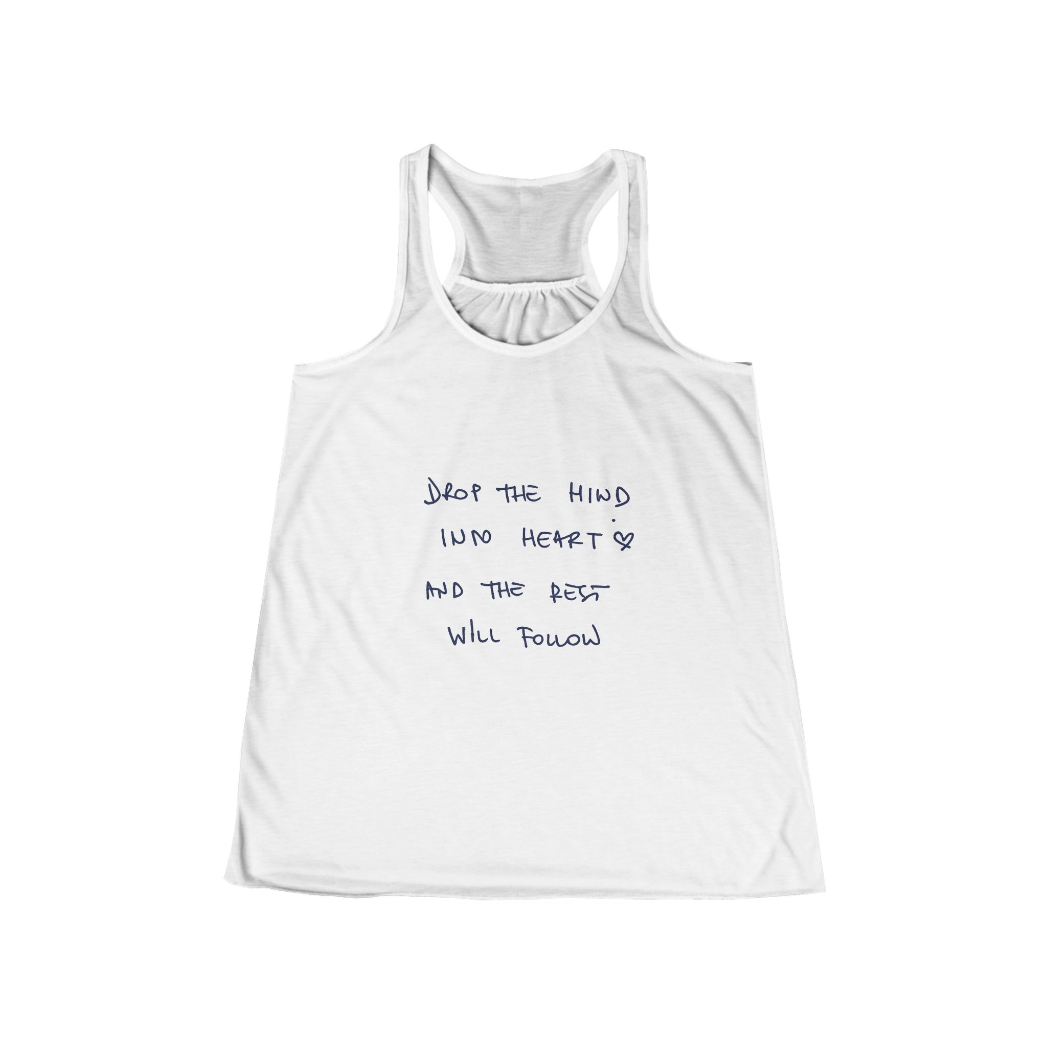 Drop the Mind Into Heart handwritten quote Tank | Racerback Yoga Top - Image 5