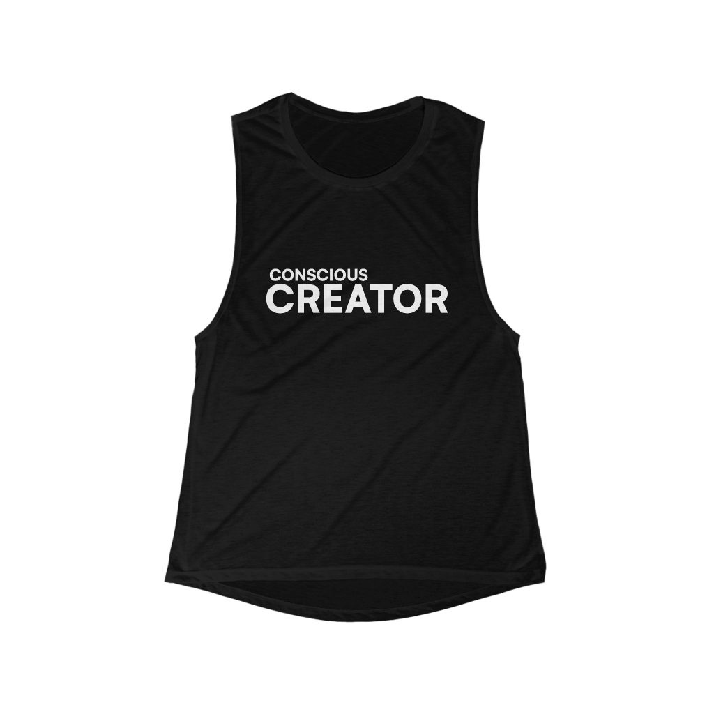 Conscious Creator Tank Top | Muscle Tank, Inspirational Text